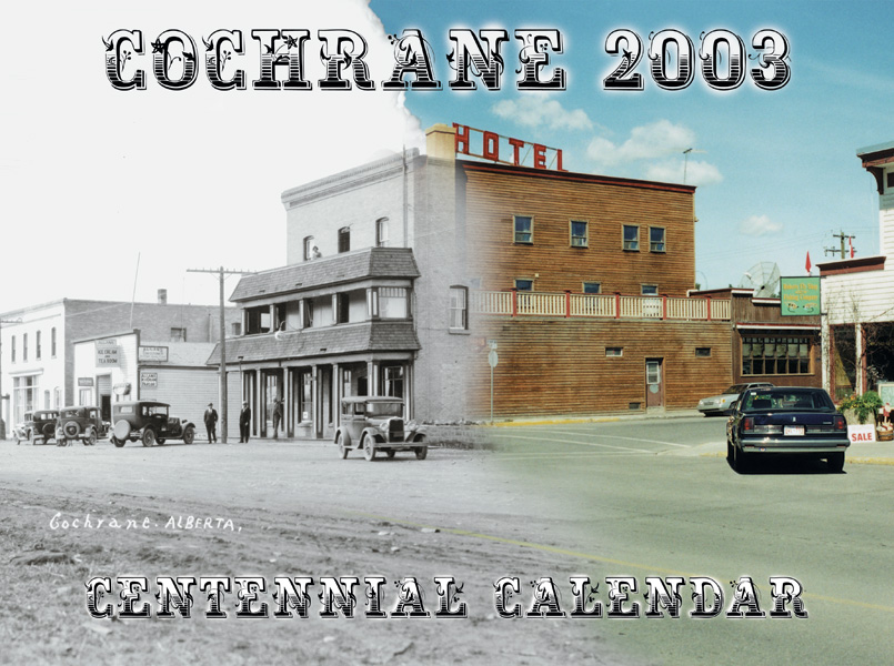 Cochrane Centennial Celebration Calendar